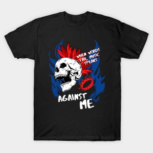 against me ll music speaks T-Shirt